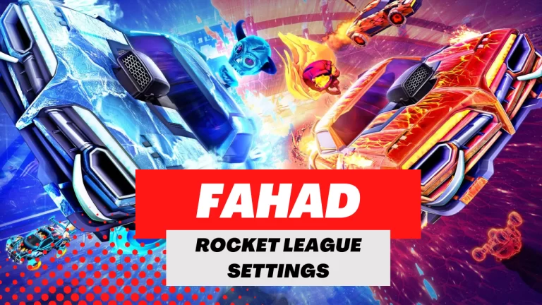 Fahad Camera Settings In Rocket League (2023)