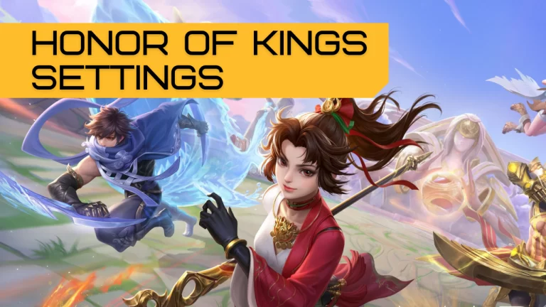 Honor of Kings Settings: A Guide to Optimize Your Gaming Experience